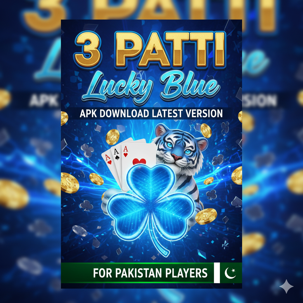 3 Patti Lucky Blue APK Download Pakistan